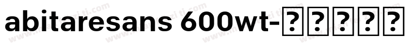 abitaresans 600wt字体转换